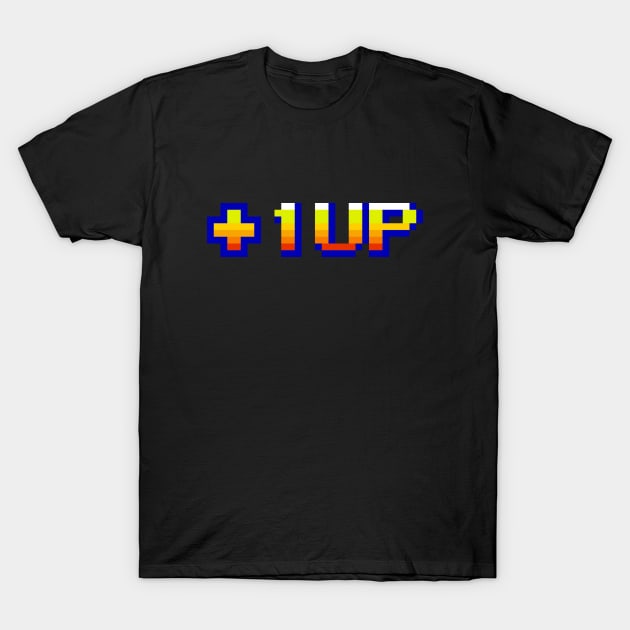 +1UP Level up shirt gaming pixel T-Shirt by Tees_N_Stuff